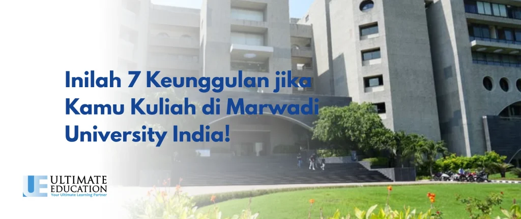 Kuliah di Marwadi University India