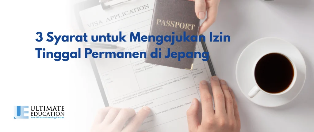 Mengajukan Izin Tinggal Permanen di Jepang