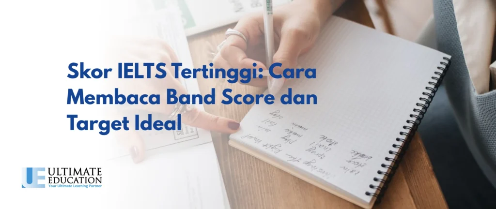 Skor IELTS Tertinggi